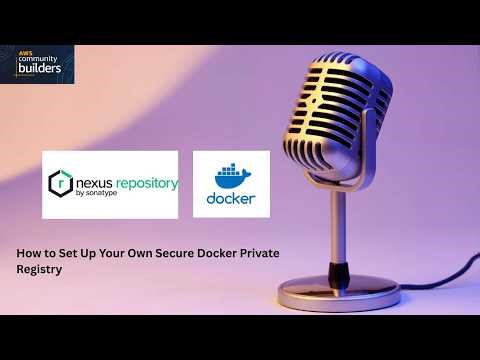 How to Set Up Your Own Secure Docker Private Registry