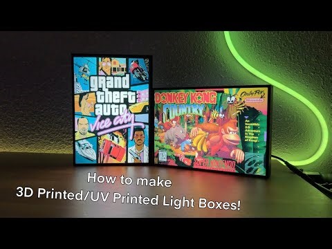 How to create your own 3D Printed and UV Printed Light Boxes!
