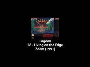 SNES - Lagoon - 28 - Living on the Edge