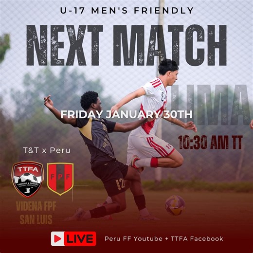 Our U-17 Men continue their build-up towards the Concacaf Qualifiers with another friendly vs Peru U-17s in San Luis, Lima on Friday. Game time is 10:30am TT. Livestream link via the TTFA Facebook Page. | Trinidad & Tobago Football Association