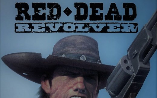 【Red Dead Revolver】01（初见 中文字幕）R星经典《红色死亡左轮》