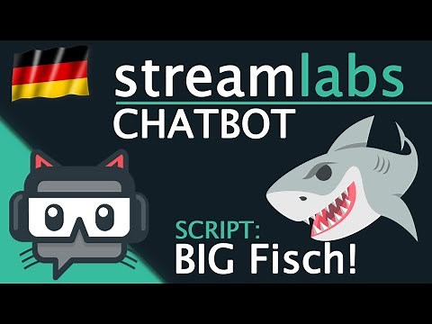 Streamlabs Chatbot Script BIG Fisch! Angel Game / Spiel ! GER/ENG