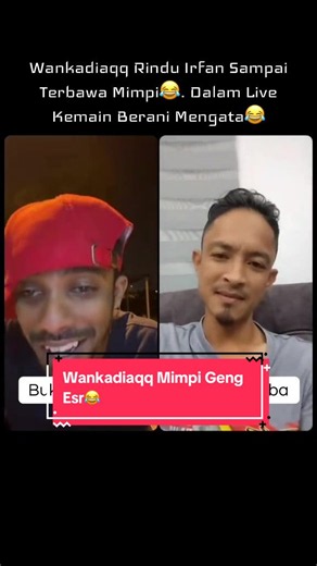 Kemain Mengata Depan ii😂 #foryoupage #fyp #wankadiaaaq #esr #hiburan @wankadiaaaq