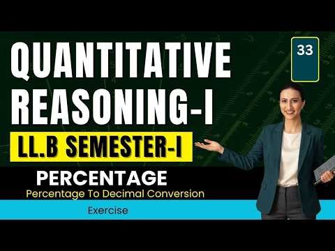 Percentage to Decimal Conversion Explained | Quantitative Reasoning LLB Part 1 | Semester 1 Class 33