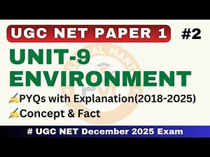 🎯 UGC NET 2025 Paper 1 | Environment | Practice Questions | PYQs with Explanation | Set 2