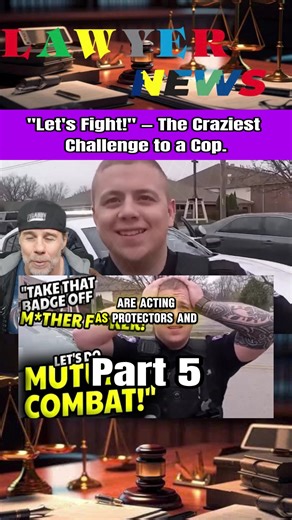 Part 5: “Let’s Fight!” The Craziest Challenge to a Cop #police #lawyer #usa #policeofficer #foryoupage