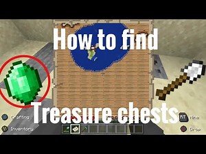 HOW TO FIND TREASURE CHESTS IN MINECRAFT