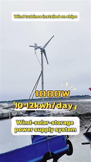 The1-kilowatt wind turbine installed on the ship generates10-12 kilowatt-hours of electricity perday