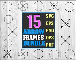 Arrow Frame SVG Bundle: 15 Arrow Designs (digital Download) - Etsy Australia