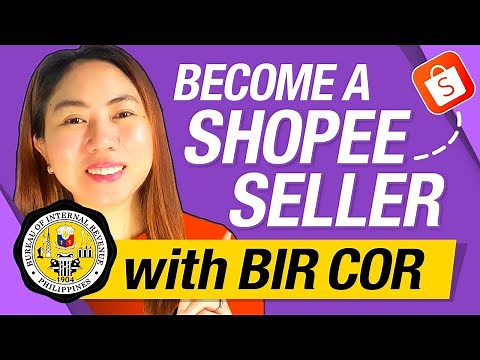 HOW TO BE A SHOPEE SELLER New Requirements with DTI Permit and COR BIR Tax 2024 (ONLINE BUSINESS)