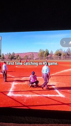 Daughter's First High School Softball Game as Catcher