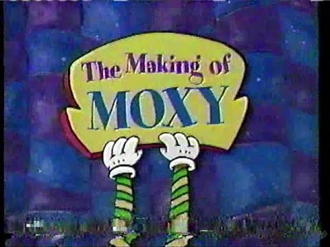 The Making of Moxy (the Moxy Show behind-the-scenes special)
