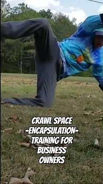 Crawl Space Encapsulation | Training For Business Owners
