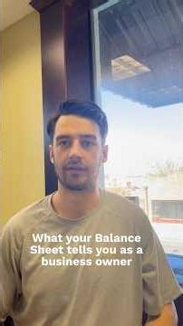 What your balance sheet tells you as a business owner.