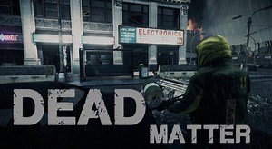 Dead Matter 0.4O Alpha file