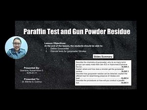 (Lesson 6) Paraffin Test and Gun Powder Residue