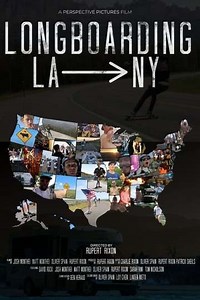 Longboarding LA to NY - Movie