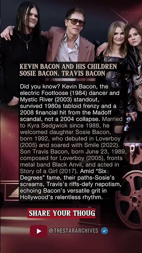 KEVIN BACON AND HIS CHILDREN SOSIE BACON, TRAVIS BACON