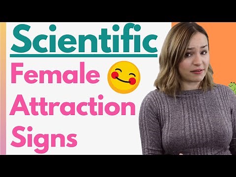 12 Science Backed Signs She's Attracted To You! Attraction Signs A Girl Likes You That REALLY Matter