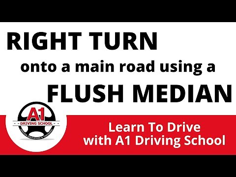 Eps 27: Turning Right from a Side Road onto a Main Road using a Flush Median | A1 Driving School NZ