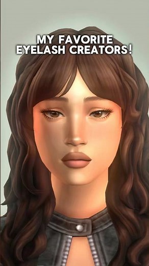 My FAVORITE EYELASH CC CREATORS! #sims4 #thesims4 #sims4cc #sims4mods #shorts