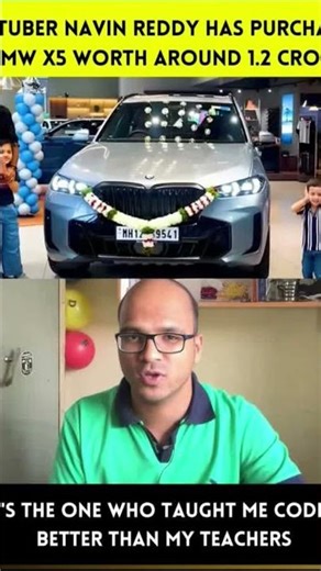 YOUTUBER NAVIN REDDY HAS PURCHASED A BMW