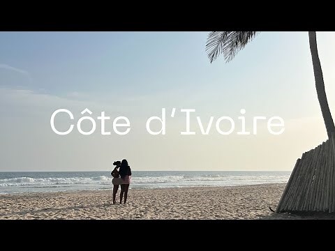 Côte d'Ivoire Travel Diaries | Activités, restaurants, lieux à visiter et mes impressions