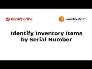 How to Identify Inventory Items by Serial Number in Warehouse 15