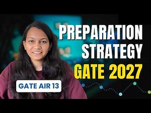 GATE 2027 Complete Preparation Roadmap | How to Prepare for GATE ✅