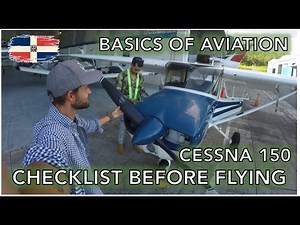 Airplane checklist. What to check before flying a Cessna 150. Basics of aviation.
