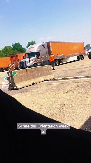 Schneider week 2 orientation! #cdllife #truckerlife #driver #fyp