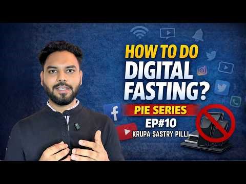 How to Do Digital Fasting (డిజిటల్ ఉపవాసం)- Practical Steps | Krupa Sastry Pilli