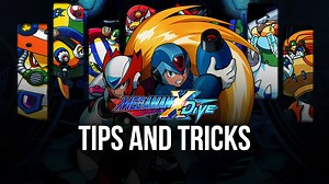 MEGA MAN X DiVE – MOBILE Tips and Tricks to Win the Game | BlueStacks