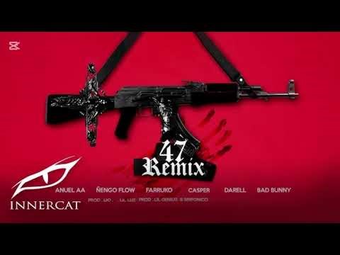 47 REMIX - K N A B I