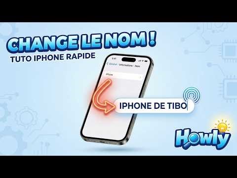 Comment Changer le Nom de son Iphone ? (tuto rapide)
