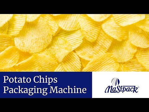 Packaging Machine for Potato Chips - Masipack