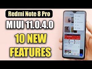 Redmi Note 8 Pro MIUI 11.0.4.0 Android 10 Update New Features