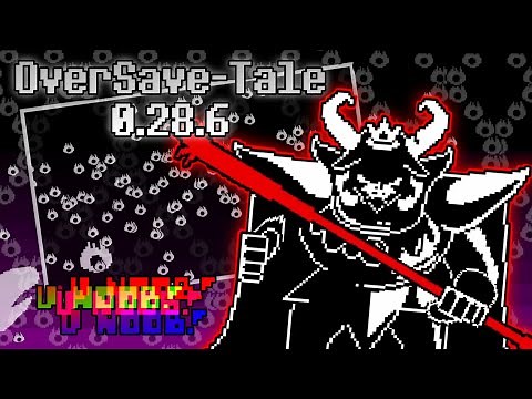 OverSave-Tale Asgore fight v0.28.6 - COMPLETED!!! (Noob Mode)