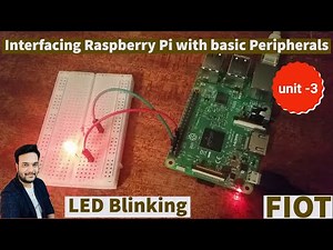 Raspberry Pi LED Blinking || Interfacing raspberry pi with basic peripherals || FIOT || CSE || JNTUH