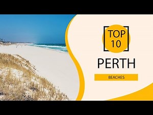 Top 10 Best Beaches to Visit in Perth | Australia - English
