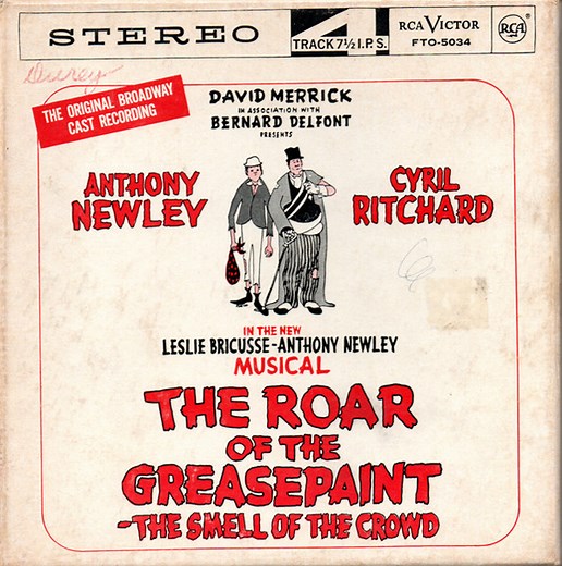 Anthony Newley, Cyril Ritchard - The Roar Of The Greasepaint - The Smell Of The Crowd