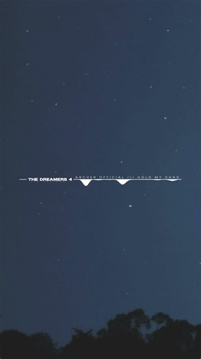 Hold My Hand /// The Dreamers 4