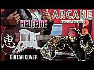 Hellfire - Fever 333 GUITAR COVER (Arcane Season 2 OST) Season 2 Episode 3 Opening Escene Soundtrack