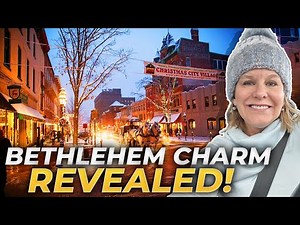 Discovering BETHLEHEM PENNSYLVANIA: A Christmas City Gem! | Living In Eastern Pennsylvania 2024
