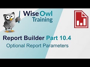 SSRS Report Builder Part 10.4 - Optional Report Parameters
