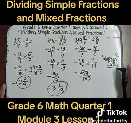 Dividing Simple Fractions and Mixed Fractions/Grade 6 Math Quarter 1 Module 3 Lesson 1 #fraction #fractions #math6 #grade6math #maths #tagalogmath #mathematics #math #education #cyndethethrifty #learnontiktok #learn #learnwithtiktok
