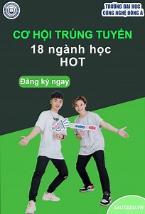 XÉT TUYỂN HỌC BẠ ONLINE 2023 ❤️ 👉 Hệ đại học chính quy Cơ hội trúng tuyển 18 ngành HOT 🍀 Link đăng ký https://eaut.edu.vn/dang-ky/ ✅ Xét tuyển theo 2 phương thức: - Xét học bạ - Xét điểm thi Thông tin chi tiết liên hệ: ✅ Đại học Công nghệ Đông Á Đường Trịnh Văn Bô, Nam Từ Liêm, Hà Nội Hotline: 0243.555.2008 | Đại Học Công Nghệ Đông Á