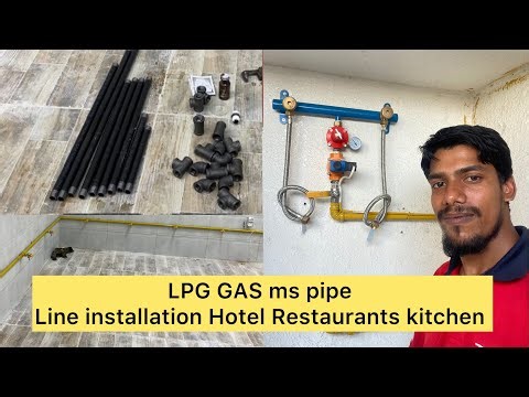 LPG gas ms pipe line installation hotel and restaurant kitchen