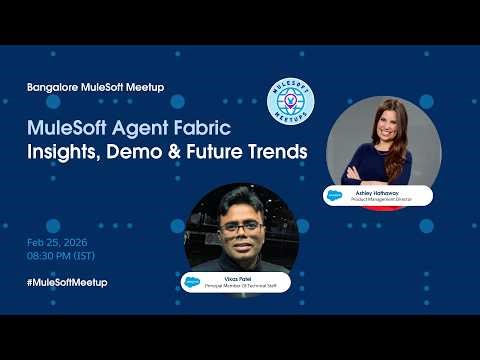MuleSoft Agent Fabric Insights, Demo & Future Trends