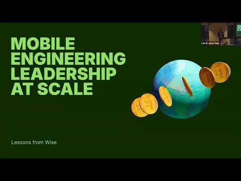 Scaling Wise Mobile: Strategies, Architecture, and the Power of Platform Teams